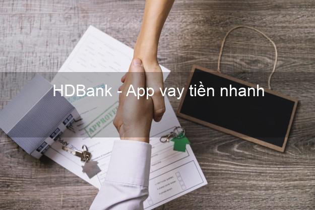HDBank - App vay tiền nhanh